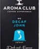 Aroma Club - Nespresso Compatible Capsules (120 St.) - No. 5 Decaf John - Intensiteit 3/5 - Decaf - 100% Aluminium Koffiecups -Koffiedranken 661x1200 1